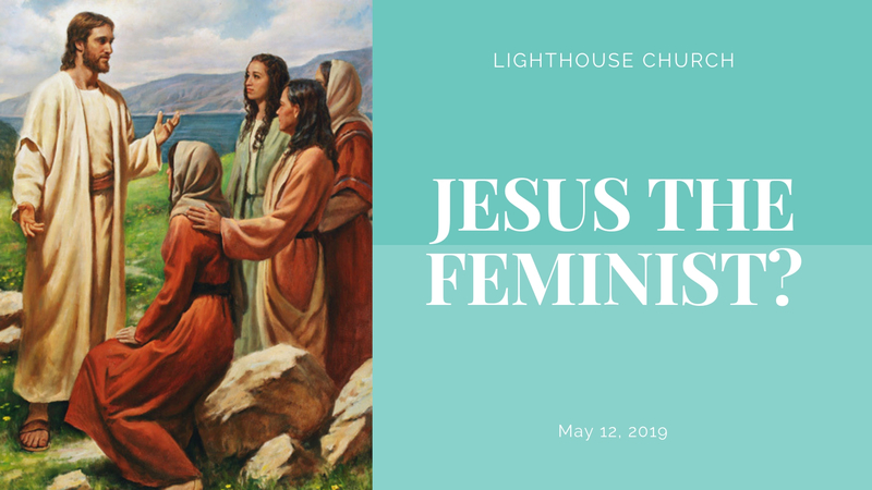Jesus the Feminist?